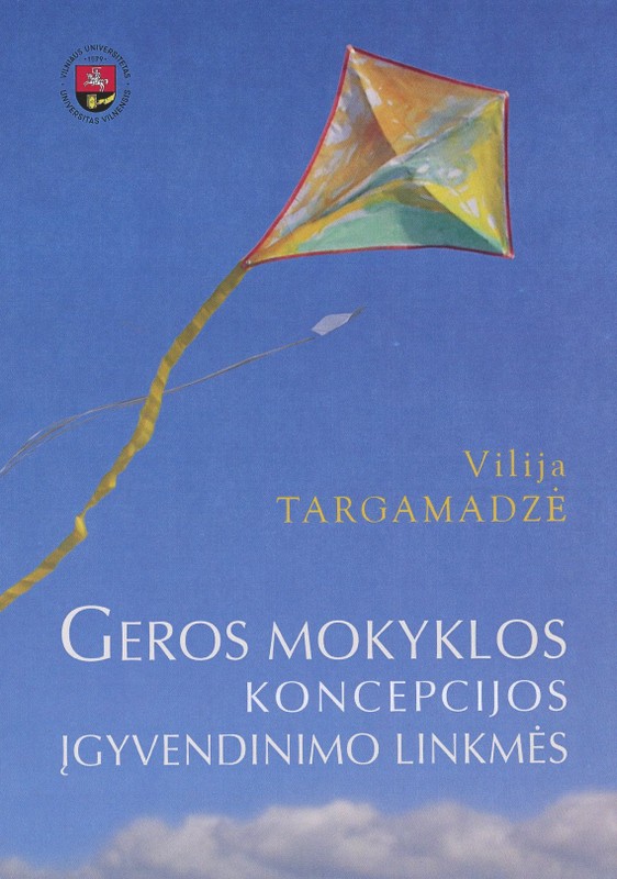 Geros mokyklos koncepcijos įgyvendinimo linkmės