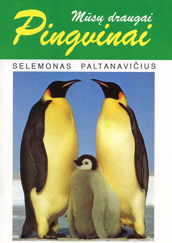 Mūsų draugai pingvinai