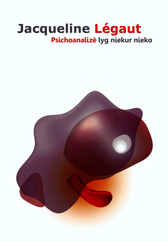 Psichoanalizė lyg niekur nieko