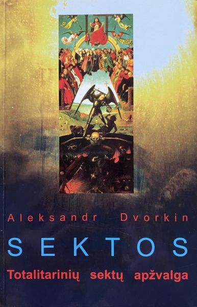 Sektos. Totalitarinių sektų apžvalga