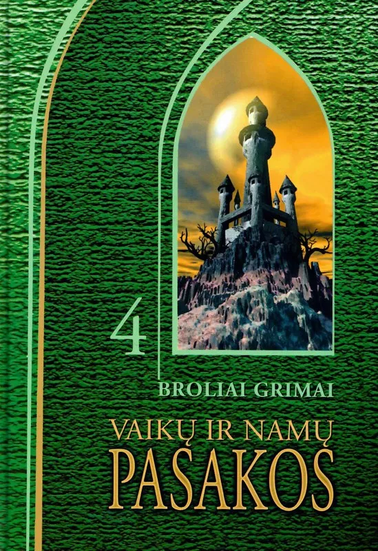 Vaikų ir namų pasakos IV dalis