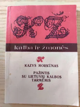 Pažintis su Lietuvių kalbos tarmėmis. Knygos serija Kalba ir žmonės