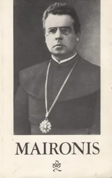 Jonas Mačiulis - Maironis 1862-1932
