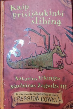 Kaip prisijaukinti slibiną