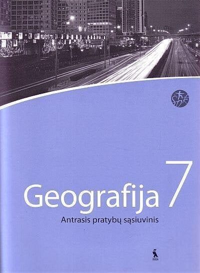 Geografija. Pirmasis pratybų sąsiuvinis VII klasei (ŠOK)