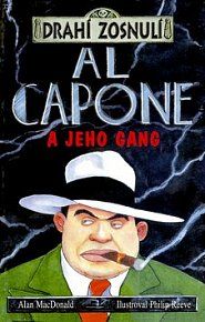 Al Capone and His Gang