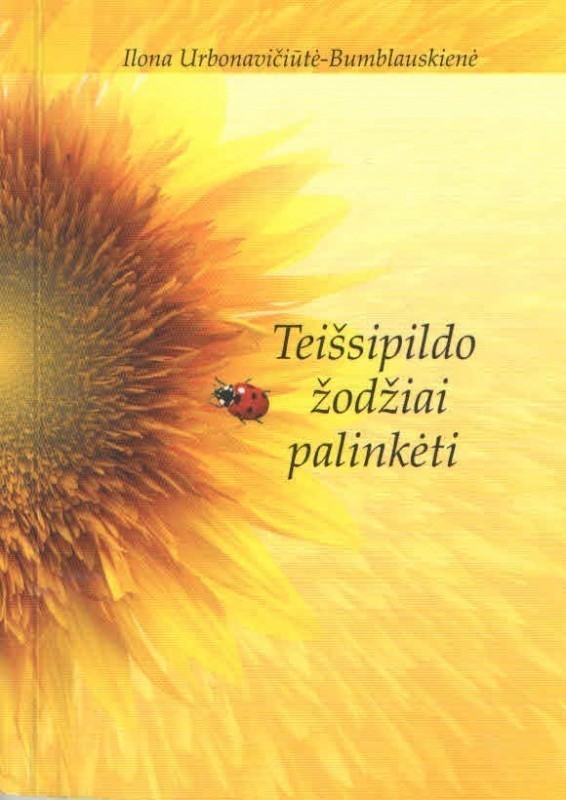 Teišsipildo žodžiai palinkėti