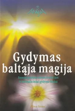 Gydymas baltąją magija