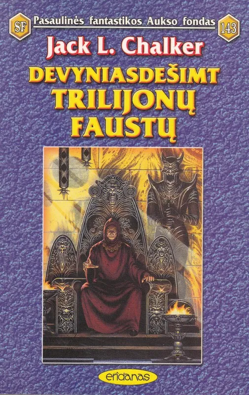 Devyniasdešimt trilijonų faustų (PFAF 143)