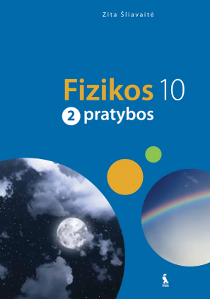 Fizikos pratybos 10 klasei. 2-asis sąsiuvinis