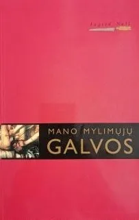Mano mylimųjų galvos