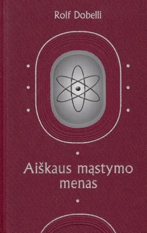 Aiškaus mąstymo menas
