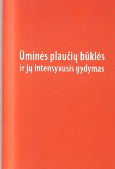 Ūminės plaučių būklės ir jų intensyvusis gydymas