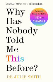 Why Has Nobody Told Me This Before