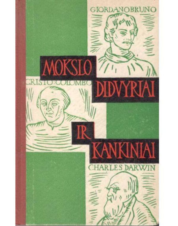Mokslo didvyriai ir kankiniai
