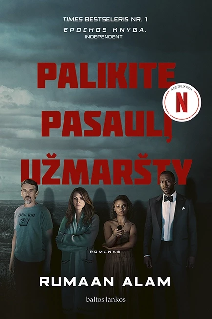 Palikite pasaulį užmaršty