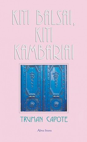 Kiti balsai, kiti kambariai