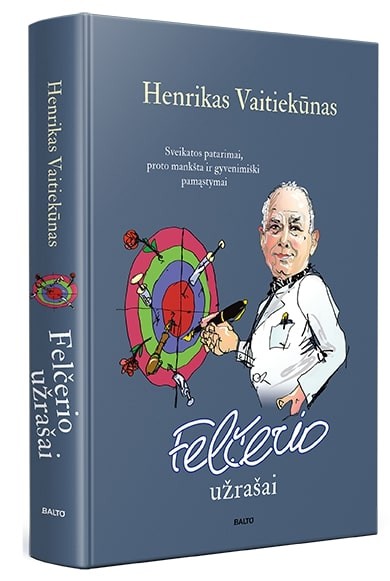 FELČERIO UŽRAŠAI
