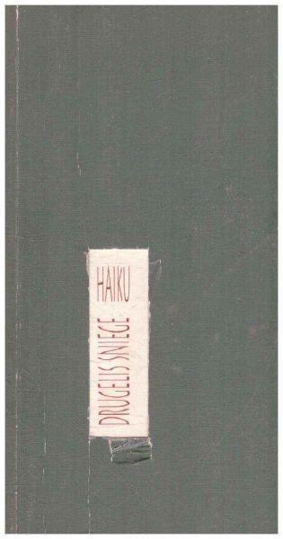Drugelis sniege. Haiku