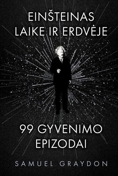Einšteinas. Laike ir erdvėje