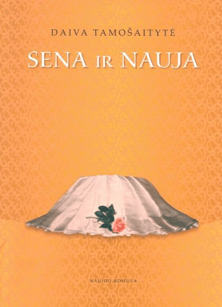 Sena ir nauja