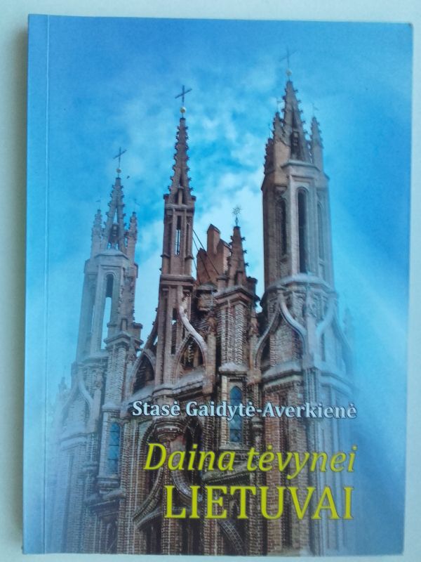 Daina tėvynei Lietuvai
