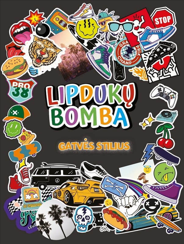 Gatvės stilius. Lipdukų bomba