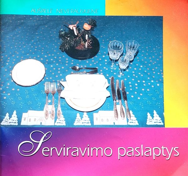 Serviravimo paslaptys