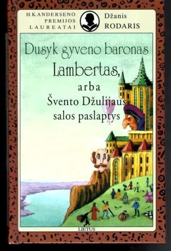 Dusyk gyveno baronas Lambertas arba Švento Džiulijaus salos paslaptys