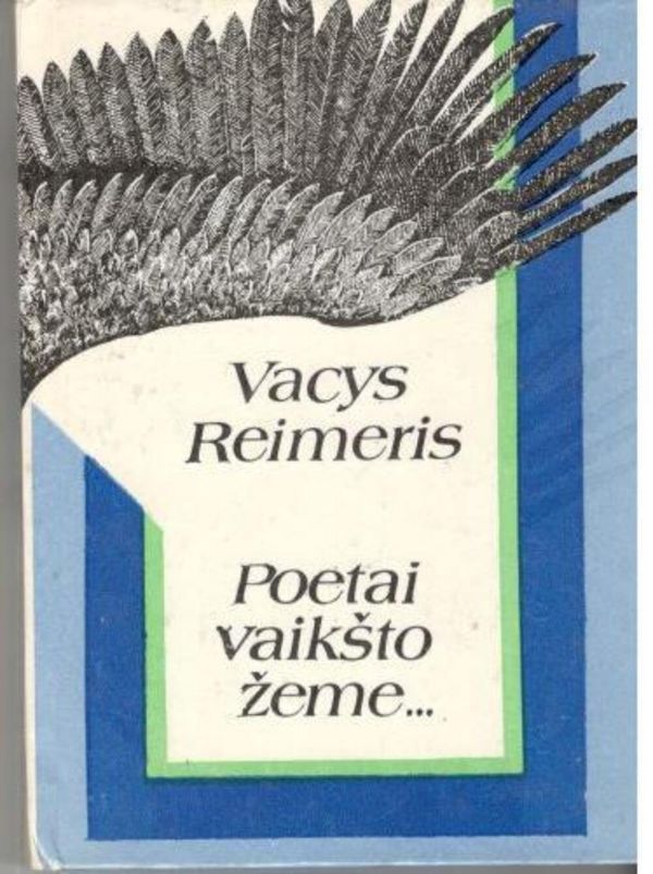 Poetai vaikšto žeme...
