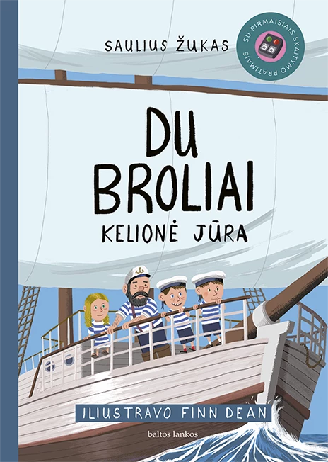 Du broliai. Kelionė jūra