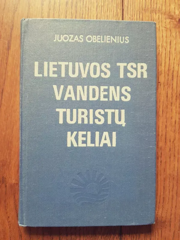Lietuvos TSR vandens turistų keliai