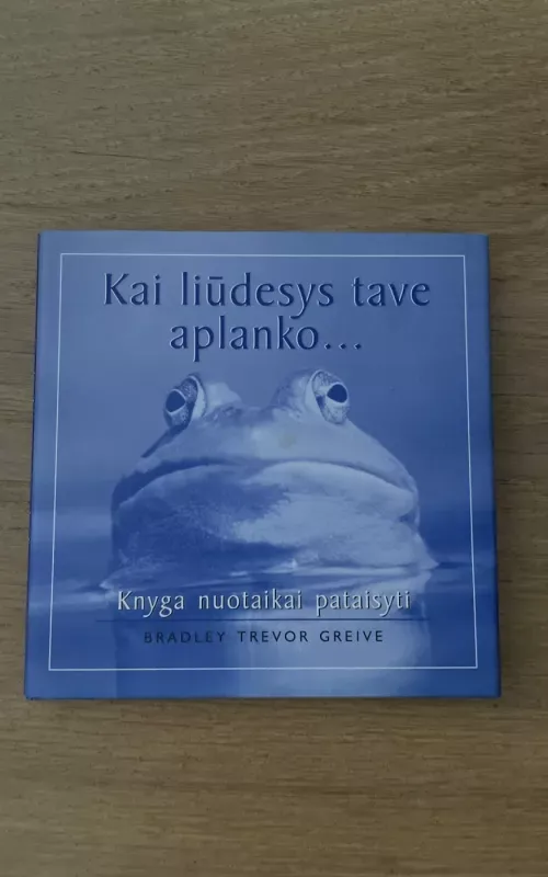 Kai liūdesys tave aplanko...