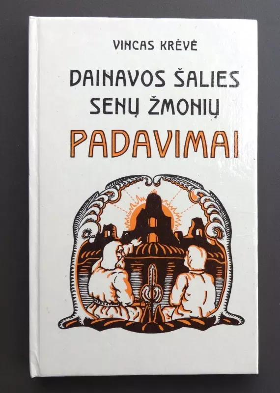 Danavos šalies senų žmonių padavimai