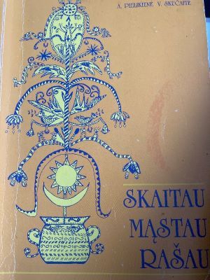 Skaitau mąstau rašau