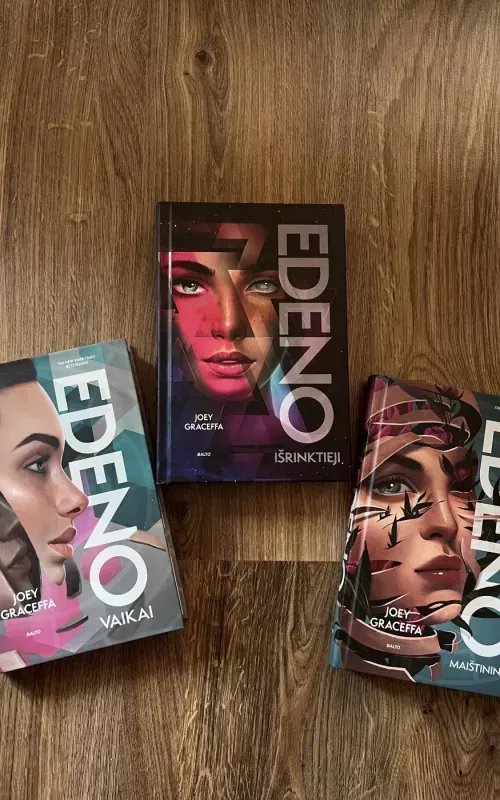 "Edeno vaikai", "Edeno išrinktieji", "Edeno maištininkai " - TRILOGIJA