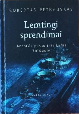 Lemtingi sprendimai