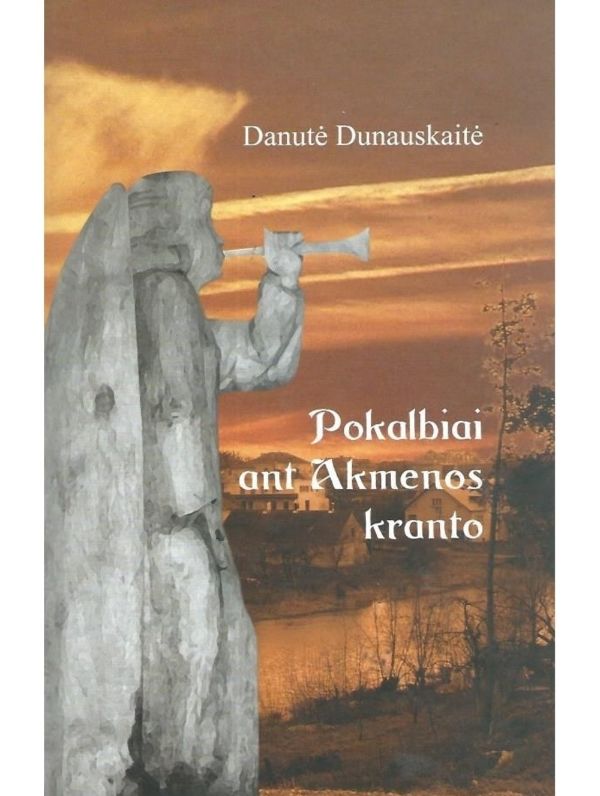 POKALBIAI ANT AKMENOS KRANTO