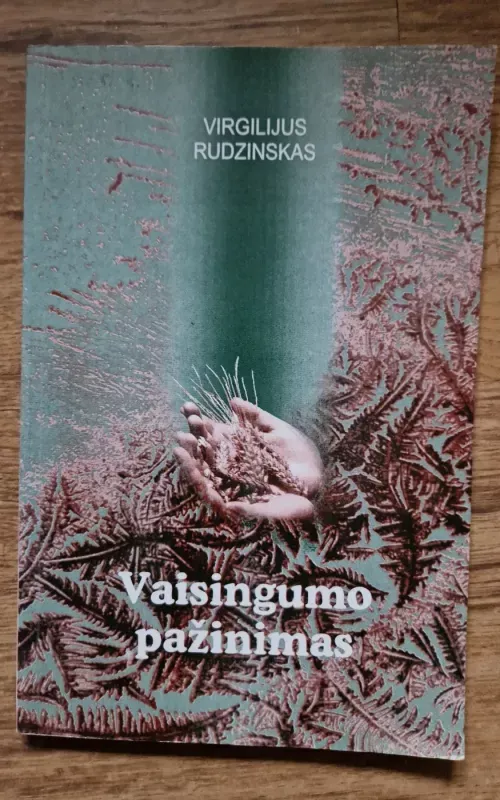 VAISINGUMO PAŽINIMAS