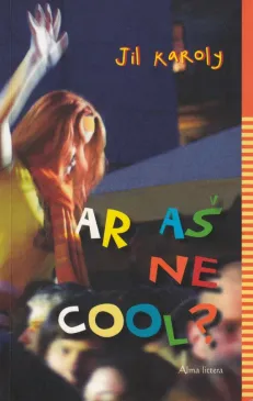 Ar aš ne cool?
