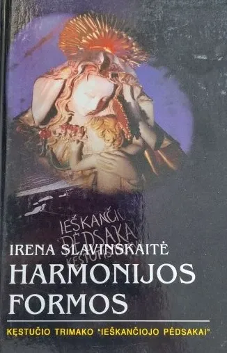 Harmonijos formos. Kęstučio Trimako „Ieškančiojo pėdsakai“