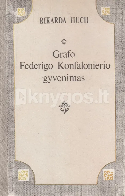 Grafo Federiko Konfalonierio gyvenimas