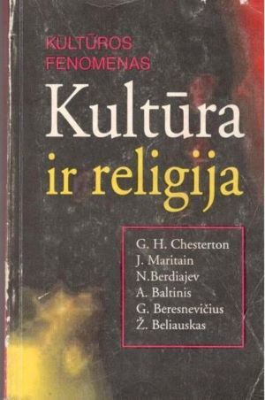 KULTŪRA IR RELIGIJA / KULTŪROS FENOMENAS