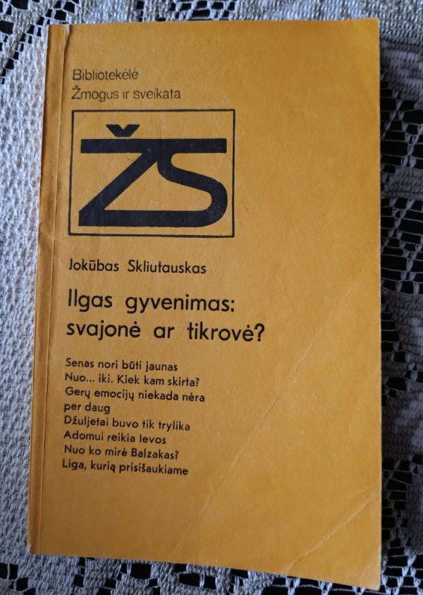 Ilgas gyvenimas ; svajone ar tikrove