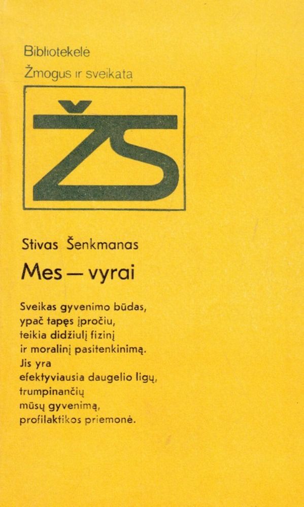 Mes - vyrai Stivas Šenkmanas