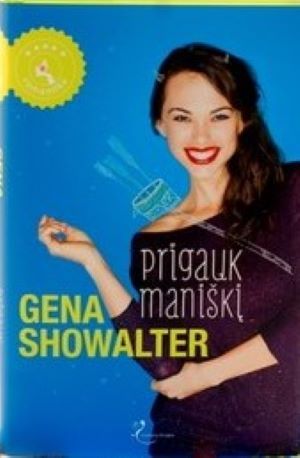 Prigauk maniškį