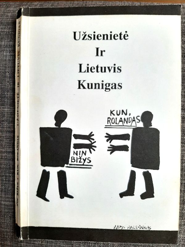 UŽSIENIETĖ IR LIETUVIS KUNIGAS