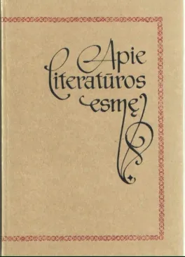 APIE LITERATŪROS ESMĘ