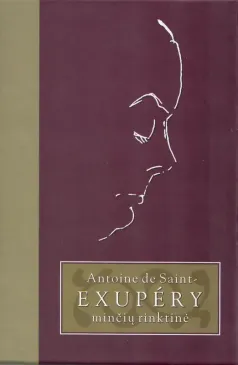 Antoine de Saint-Exupery minčių rinktinė