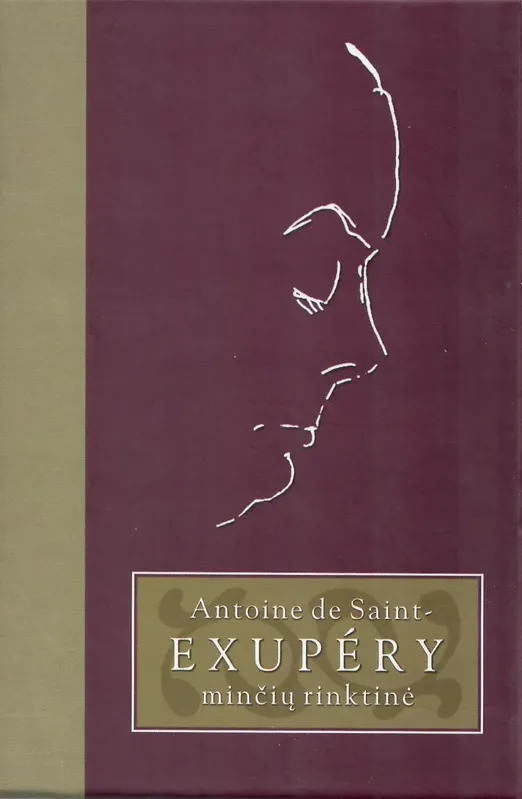 Antoine de Saint-Exupery minčių rinktinė